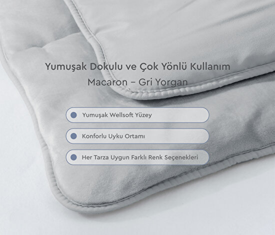 Macaron - Gri Wellsoft Yorgan