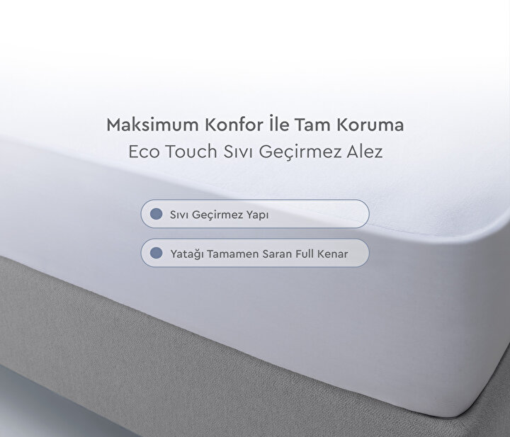 Eco Touch Sıvı Geçirmez Alez